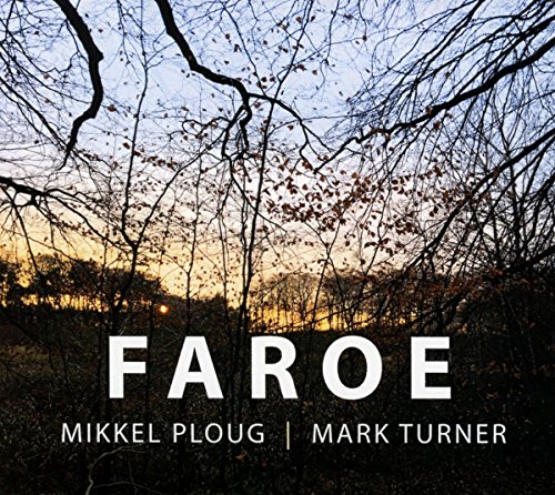 Ploug , Mikkel / Turner , Mark - Faroe