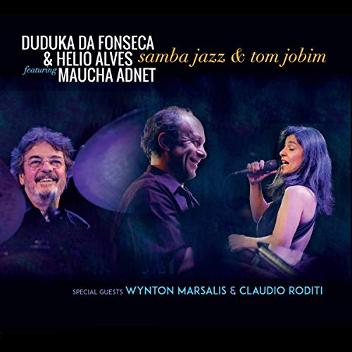 Fonseca , Duduka Da & Alves , Helio feat. Adnet , Maucha - Samba Jazz & Tom Jobim