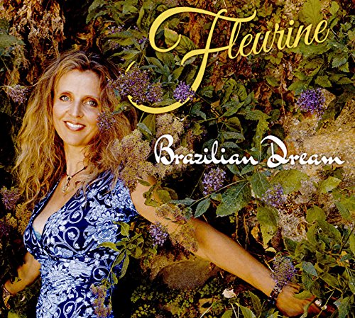 Fleurine - Brazilian Dream