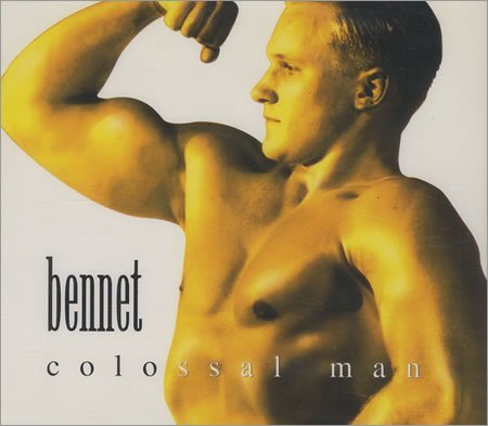 Bennet - Colossal Man (Maxi)