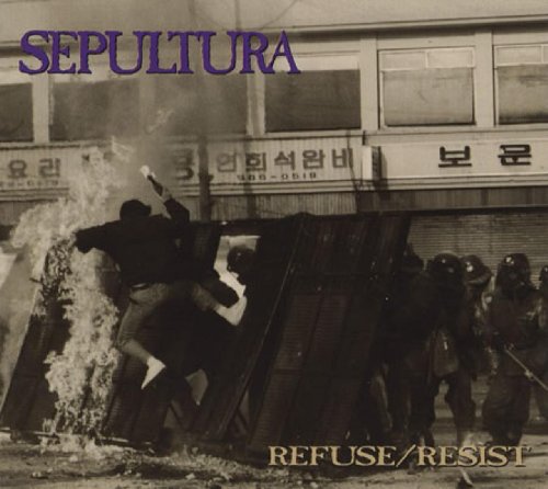 Sepultura - Refuse / Resist (Maxi)