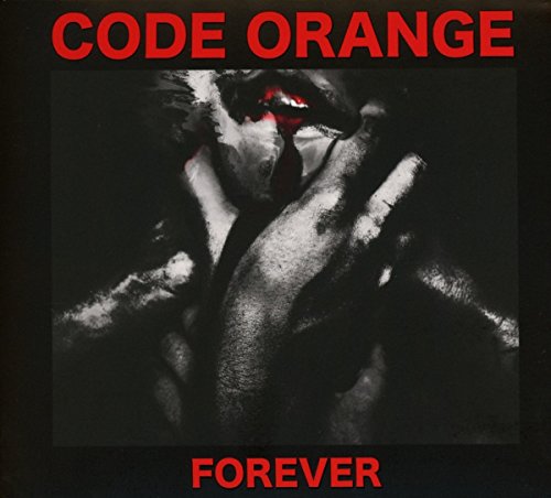 Code Orange - Forever