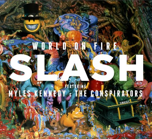 Slash - World On Fire (Feat. Myles Kennedy & The Conspirators)