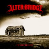 Alter Bridge - Fortress