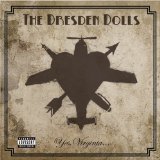 Dresden Dolls , The - No, virginia