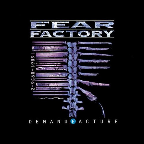 Fear Factory - Demanufacture