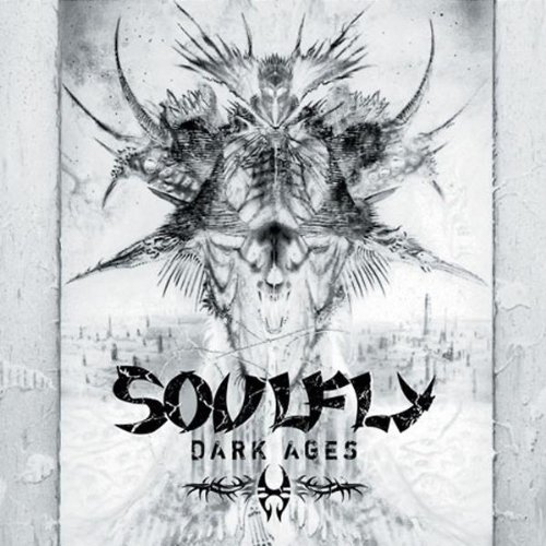 Soulfly - Dark ages