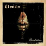 Ill Nino - One nation underground