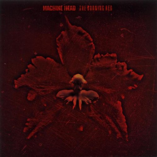 Machine Head - The burning red