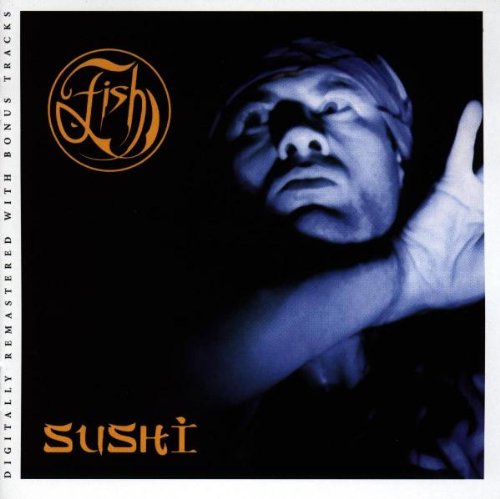 Fish - Sushi (Remastered)