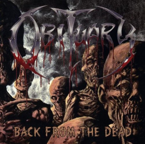 Obituary - Back from the dead