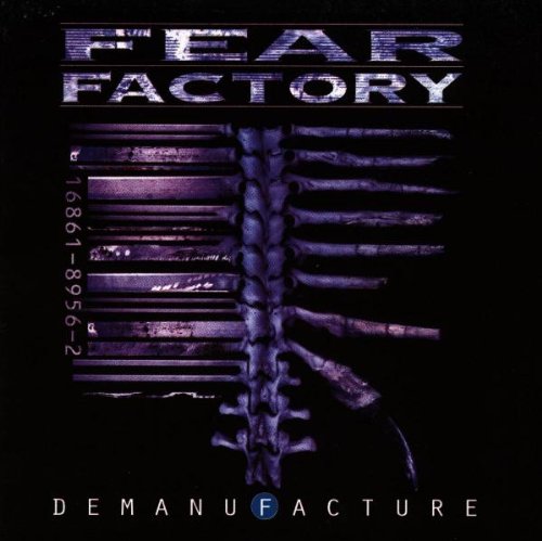 Fear Factory - Demanufacture