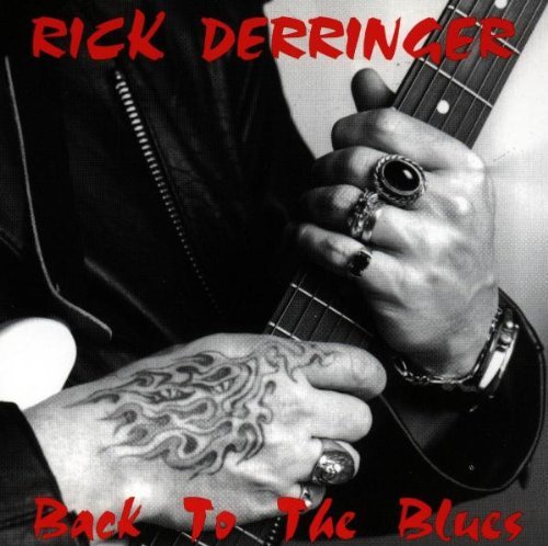 Derringer , Rick - Back to the blues