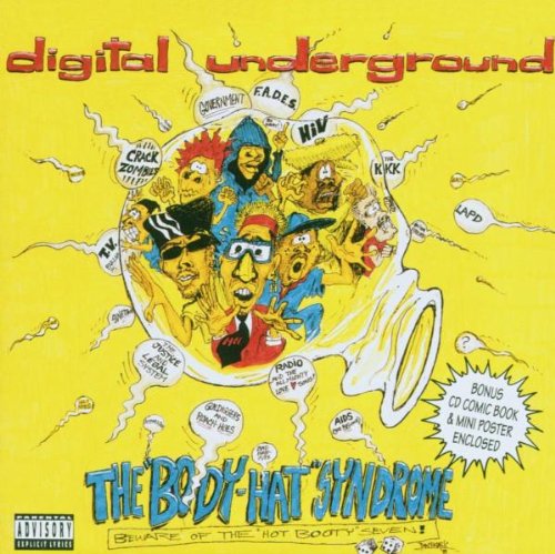 Digital Underground - The Body-Hat Syndrome
