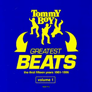 Sampler - Tommy Boy Greatest Beats 1 - The First Fifteen Years 1981 - 1996