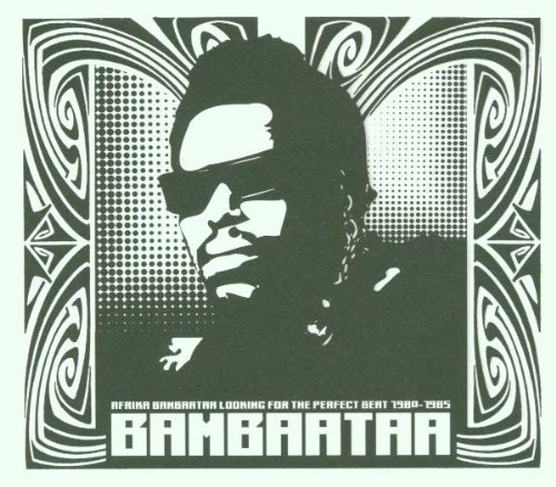 Afrika Bambaataa - Looking for the Perfect Beat