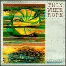 Thin White Rope - The One That Got Away (6-28-92 Gent)