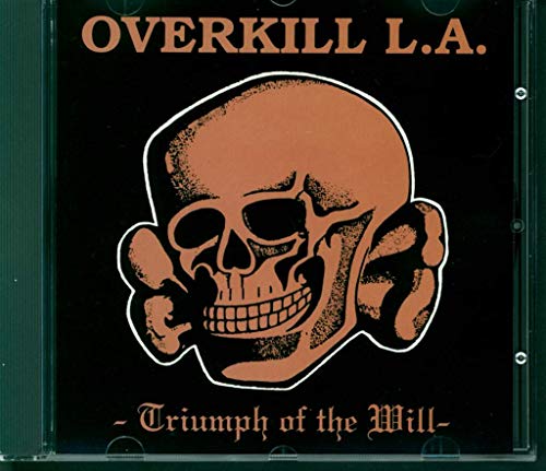 Overkill L.A. - Triumph of the Will