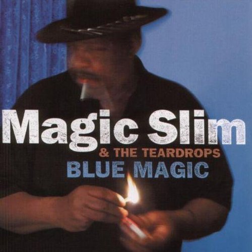 Magic Slim - Blue Magic