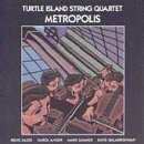 Turtle Island String Quartet - Metropolis