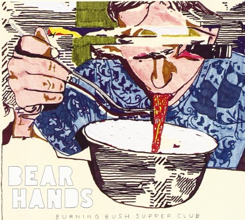 Bear Hands - Burning Bush Supper Club