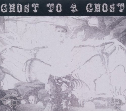 Williams III , Hank - Ghost to a Ghost