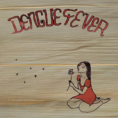 Dengue Fever - Dengue Fever (Deluxe)