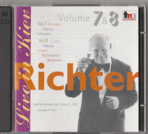 Richter , Sviatoslav - Live In Kiev Vol. 7 (Prokofiev, Debussy, Schumann) & Vol. 8 (Chopin, Debussy, Scriabin, Rachmaninov, Beethoven)