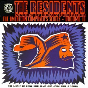 Residents , The - Stars & Hank Forever! (The American Composer's Series - Volume II)