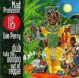 Mad Professor & Lee Perry - Black Ark ExPerryments
