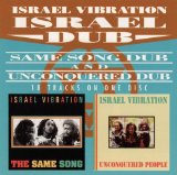 Israel Vibration - Same Song