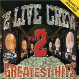 2 Live Crew , The - Greatest Hits