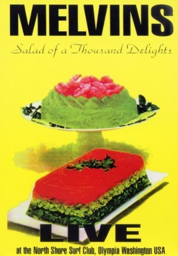 Melvins - Salad Of A Thousand Delights - Live at the North Shore Surf Club