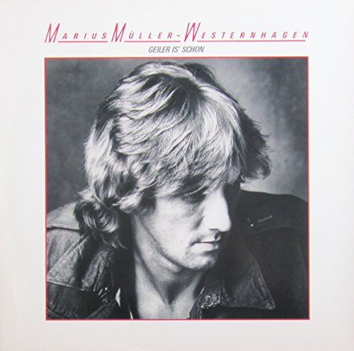 Marius Müller Westernhagen - Geiler is' schon (1983) [Vinyl LP]