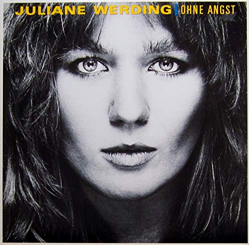 Juliane Werding - Ohne Angst (1983/84) [Vinyl LP]