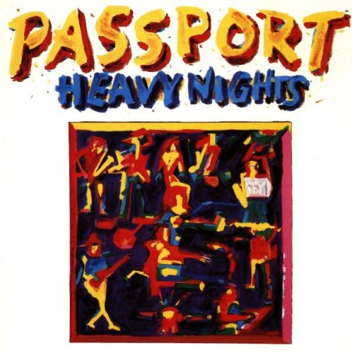 Passport - Heavy Nights