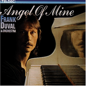 Duval , Frank - Angel of Mine