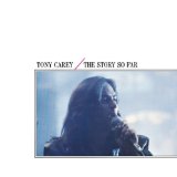 Carey , Tony - The Story So Far