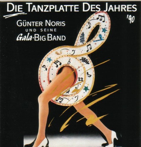 Noris , Günter und seine Gala-Big Band - Die Tanzplatte des Jahres '90