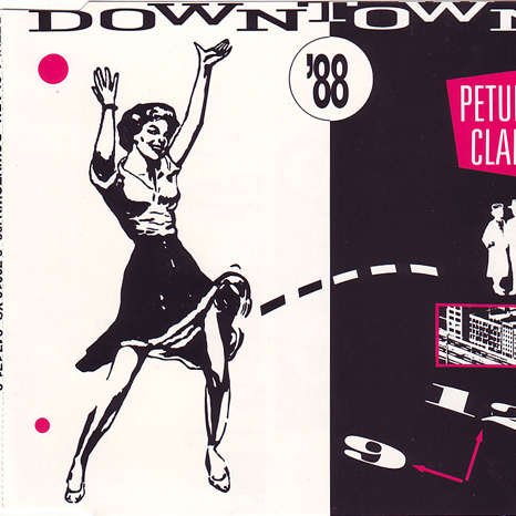 Clark , Petula - Downtown '88 (3
