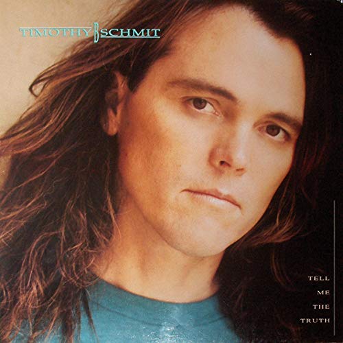Schmit , Timothy B. - Tell Me The Truth (Vinyl)