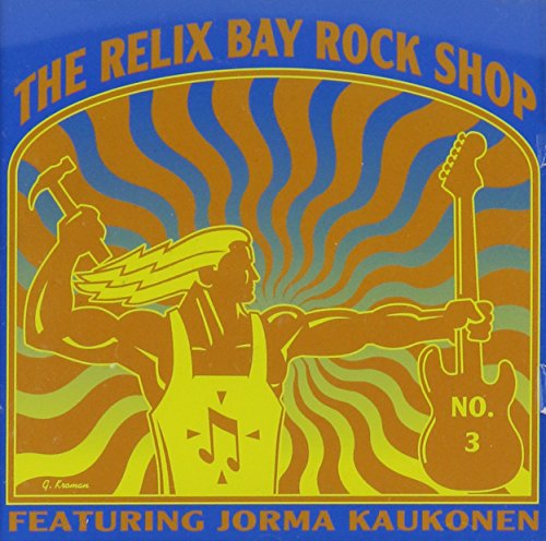 Kaukonen , Jorma - The Relix Bay Rock Shop 3