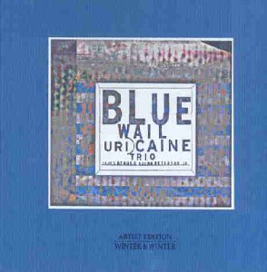 Caine , Uri - Blue Wail (Artist Edition - Winter & Winter)