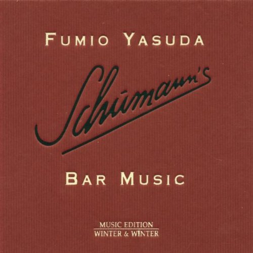 Yasuda , Fumio - Schumann´s Bar Music