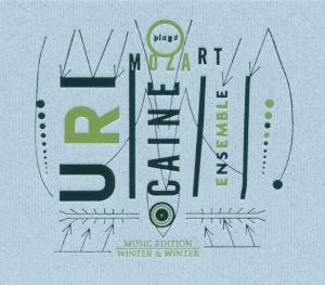 Caine , Uri - Uri caine ensemble plays mozart