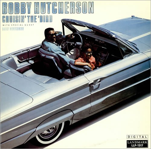 Hutcherson , Bobby - Cruisin' The 'Bird