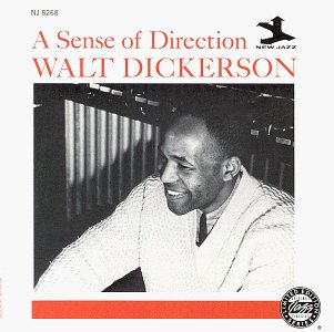 Dickerson , Walt - A Sense Of Direction