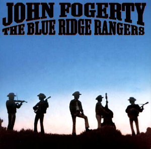 Fogerty , John - The Blue Ridge Rangers