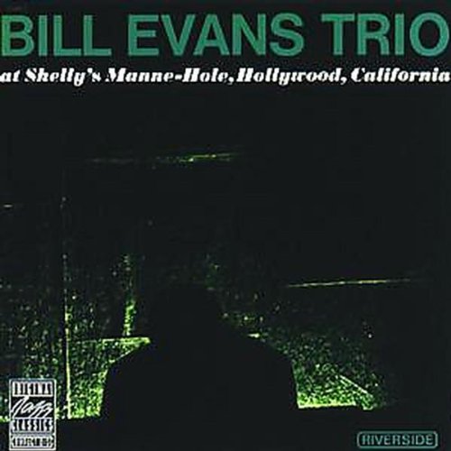 Bill Trio Evans - At Shelly's Manne Hole (Original Jazz Classics)