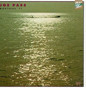 Joe Pass - Live-Montreux '77